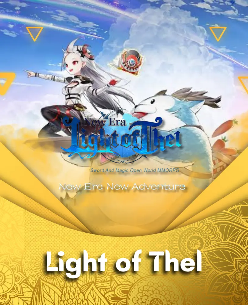 Light of Thel : New Era